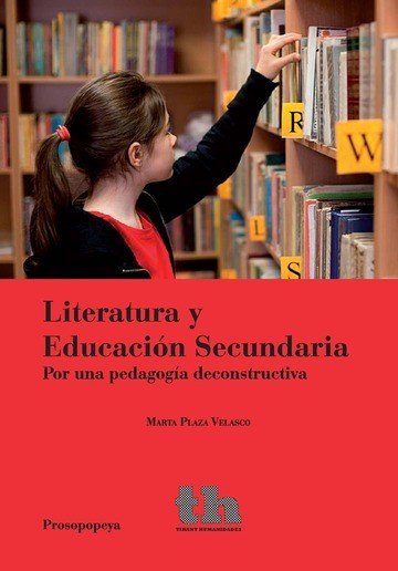 Literatura y Educación Secundaria, de Plaza Velasco, Marta | portada del libro