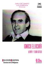 Ignacio Ellacuría, de JUAN J. TAMAYO | portada del libro