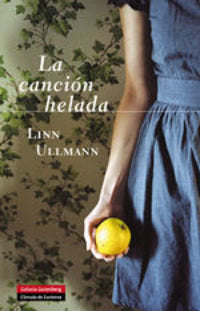 La canción helada- eBook, de Ullmann, Linn | portada del libro