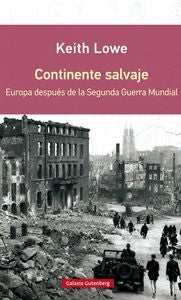Continente salvaje- RÚSTICA, de Lowe | portada del libro