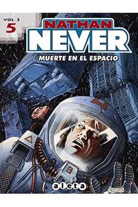 NATHAN NEVER VOL. 3 05. MUERTE EN EL ESPACIO, de VIETTI | portada del libro