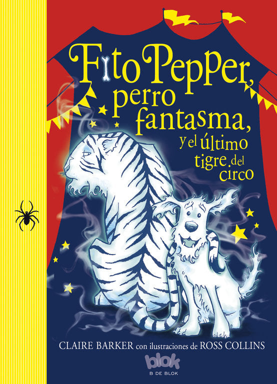 Fito Pepper y el último tigre del circo (Fito Pepper 2), de Barker, Claire | portada del libro