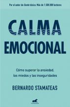 Calma emocional, de Bernardo Stamateas | portada del libro