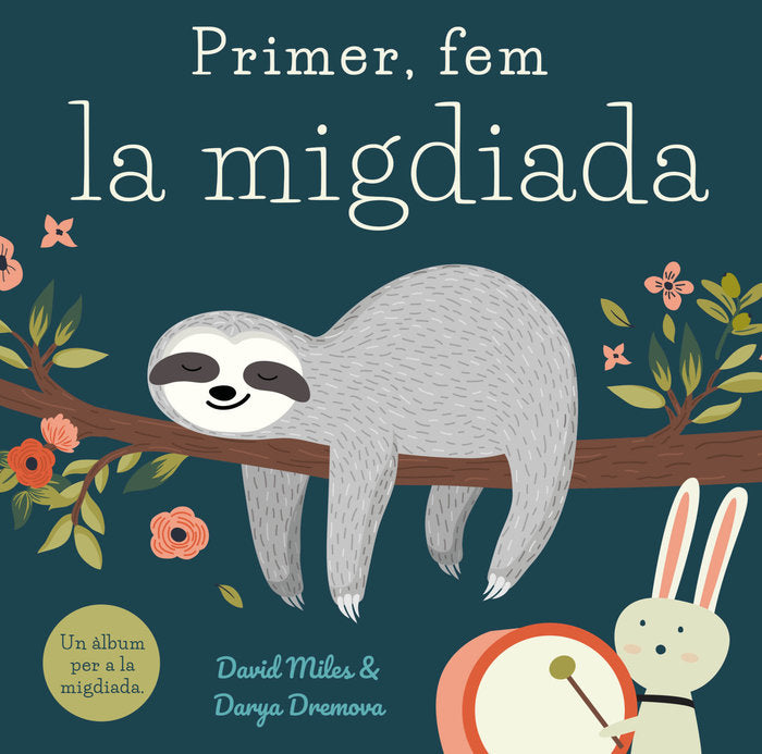 Primer, fem la migdiada, de Miles, David | portada del libro