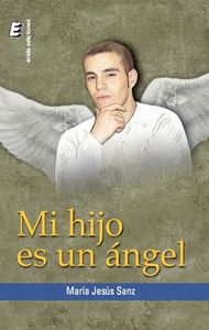 Mi hijo es un ángel, de SANZ LOPEZ | portada del libro