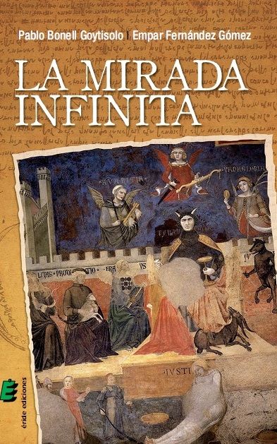 La mirada infinita, de BONELL GOYTISOLO, PABLO | portada del libro