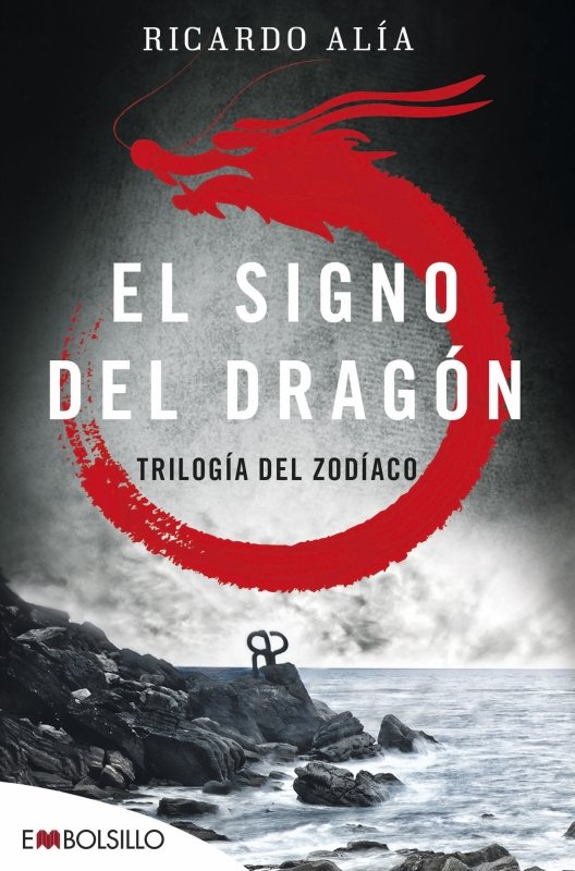 El signo del dragón, de Alía, Ricardo | portada del libro