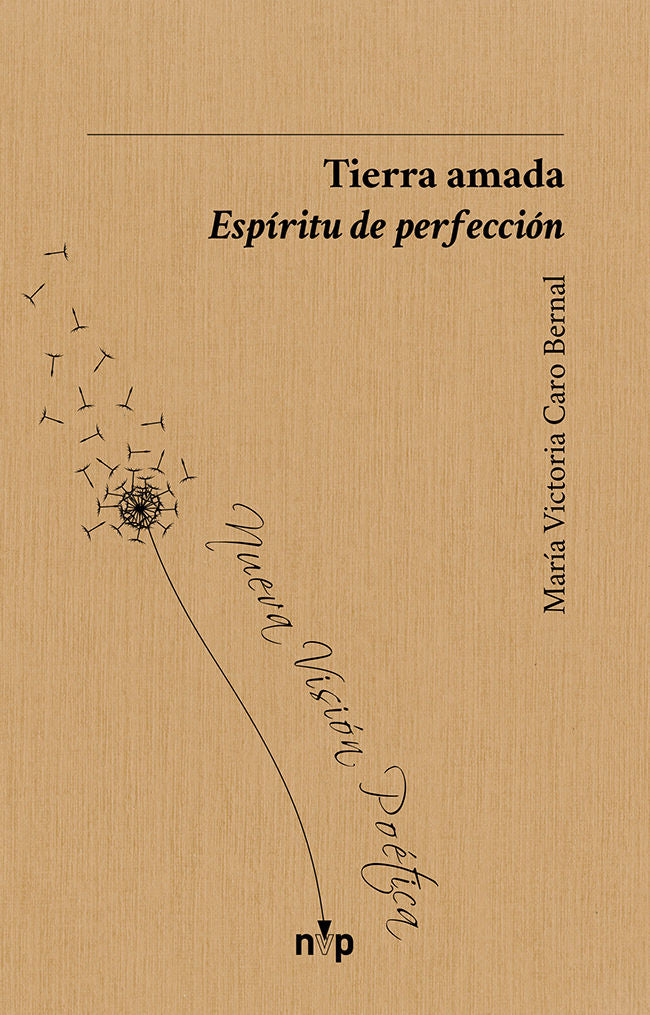 Tierra amada. Espíritu de perfección, de Caro Bernal, María Victoria | portada del libro