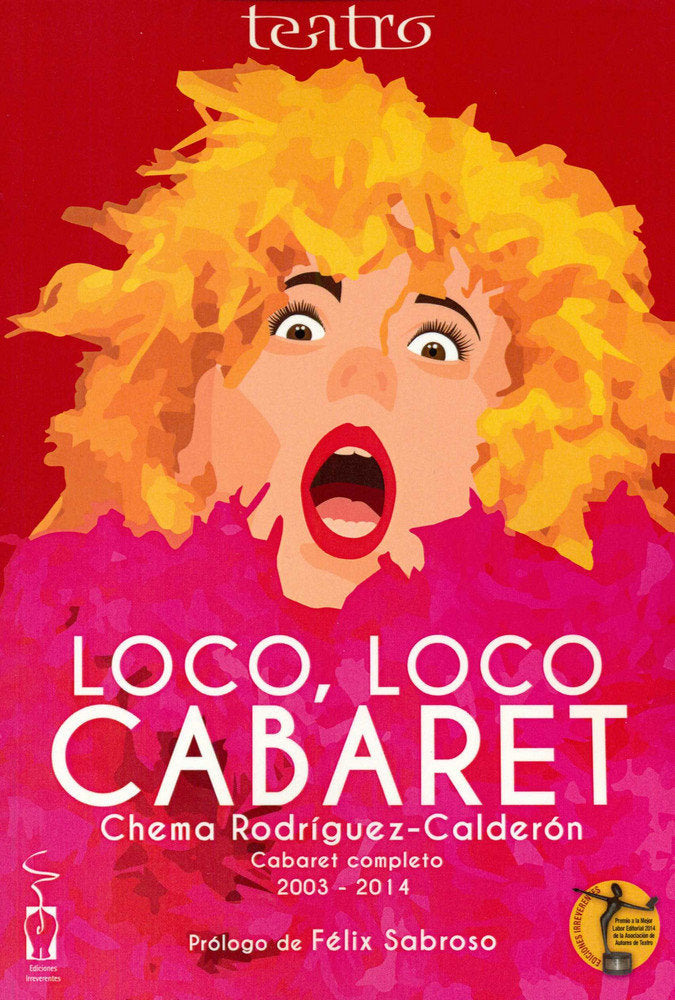 Loco, loco cabaret, de Chema Rodríguez-Calderón | portada del libro