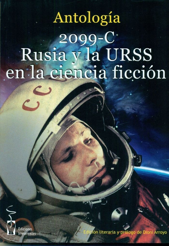 2099-C. Rusia y la URSS en la ciencia ficción, de Varios autores | portada del libro