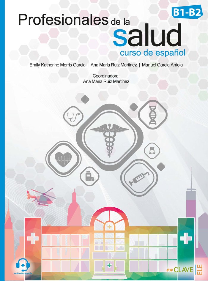 Profesionales de la salud (B1-B2), de Morris García, Emily Katherine | portada del libro