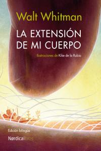 La extensión de mi cuerpo, de Whitman, Walt | portada del libro