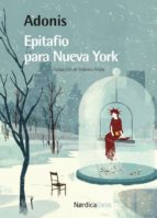 EPITAFIO PARA NUEVA YORK 2ヲED, de Adonis | portada del libro