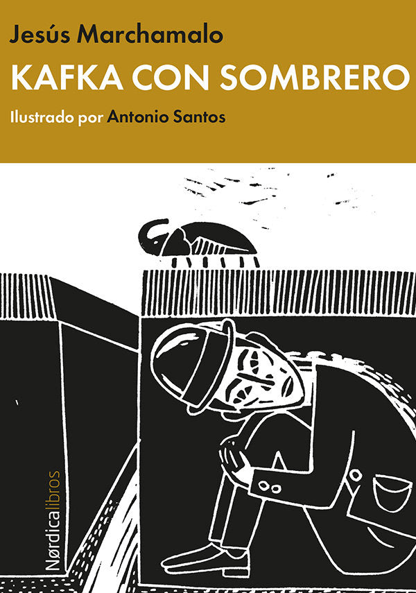 Kafka con sombrero, de Marchamalo García, Jesús | portada del libro