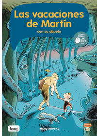 Las vacaciones de Mart¡n y su abuelo, de MARC BROCAL | portada del libro