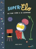 SUPER ELO, de María Ramos | portada del libro