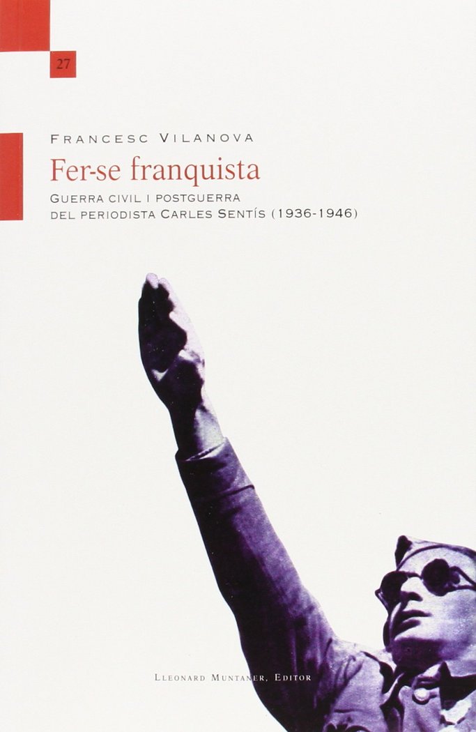 Fer-se franquista, de Vilanova i Vila-Abadal | portada del libro
