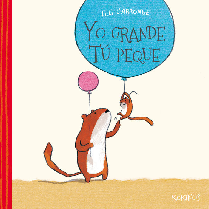 YO GRANDE TU PEQUE *, de L'arronge | portada del libro