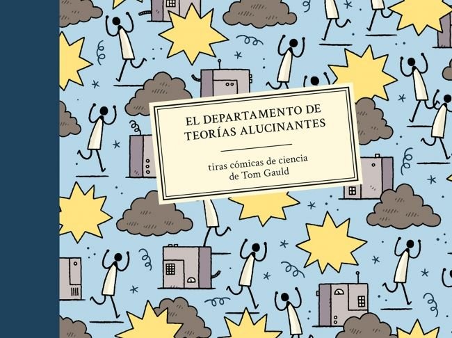 El Departamento de Teorías Alucinantes, de Gauld, Tom | portada del libro