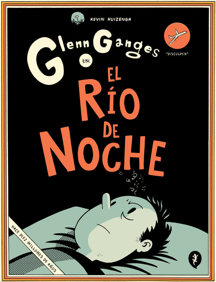 GLENN GANGES EN EL RIO EN LA NOCHE, de HUIZENGA KEVIN | portada del libro