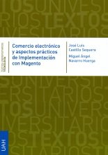Comercio electrónico y aspectos prácticos de implementación con Magento, de Castillo Sequera, José Luis | portada del libro