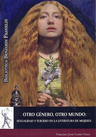 Otro género, otro mundo: sexualidad y suicidio en la literatura de mujeres, de Cortés Vieco | portada del libro