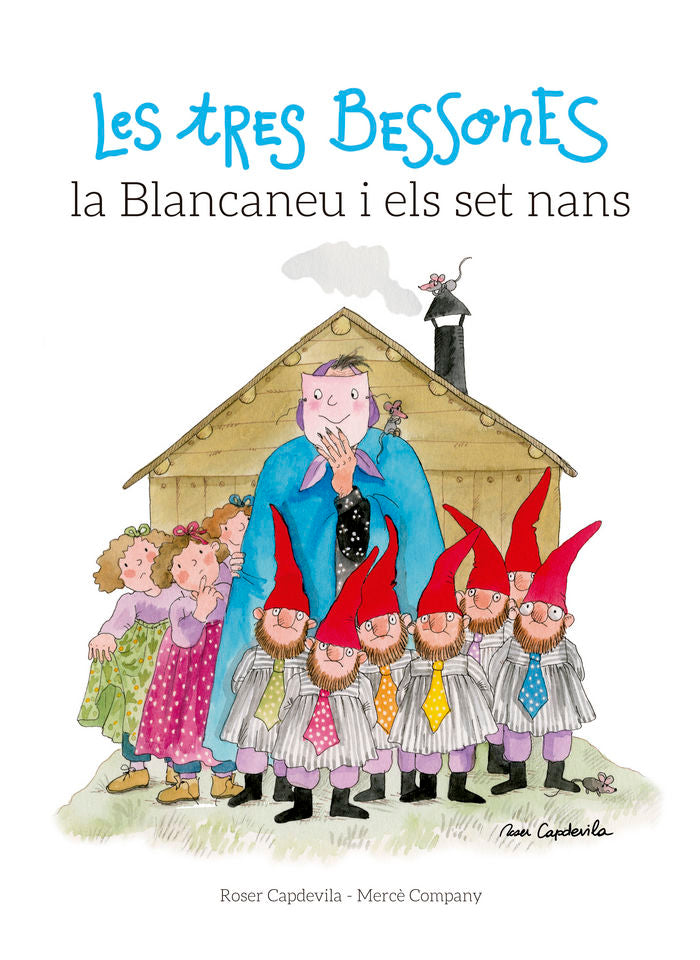 Les Tres Bessones, la Blancaneu i els Set Nans, de Company, Mercè | portada del libro