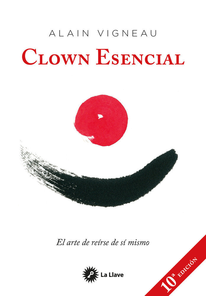 Clown Esencial, de Vigneau, Alain | portada del libro