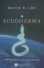ECODHARMA, de DAVID LOY | portada del libro