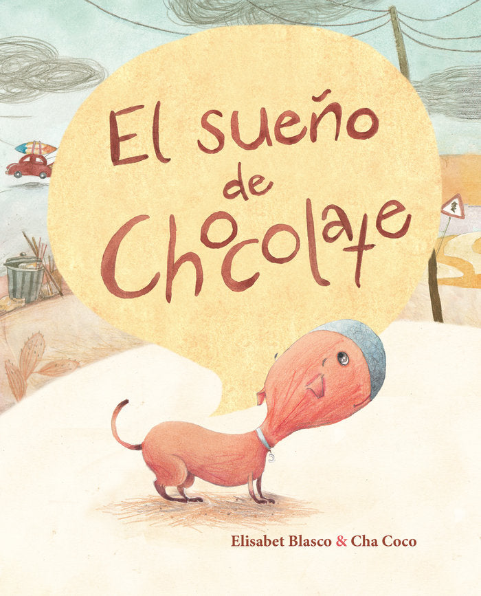 El sueño de Chocolate, de Blasco, Elisabet | portada del libro