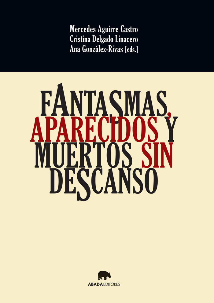 Fantasmas, aparecidos y muertos sin descanso, de Varios autores | portada del libro