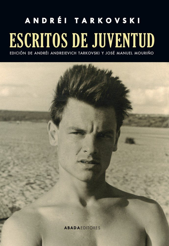 Escritos de juventud, de Tarkovski, Andréi | portada del libro