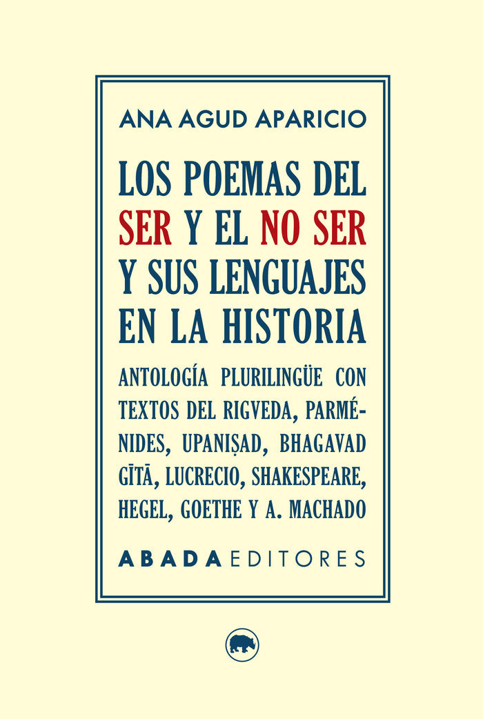 Los poemas del ser y el no ser y sus lenguajes en la historia, de Agud, Ana | portada del libro
