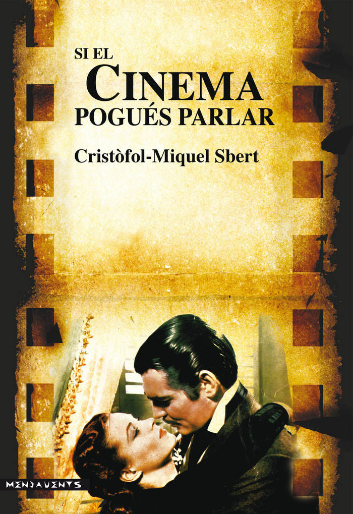 Si el cinema pogués parlar, de Sbert i Barceló, Cristòfol-Miquel | portada del libro