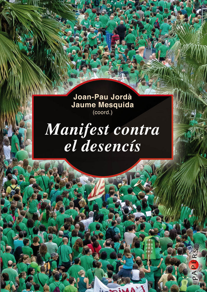 Manifest contra el desencís, de DD.AA | portada del libro
