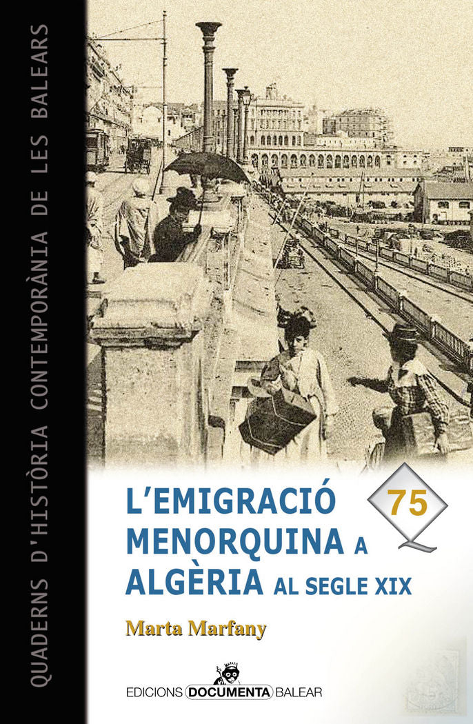 L'emigració menorquina a Algèria al segle XIX, de Marfany i Simó, Marta | portada del libro