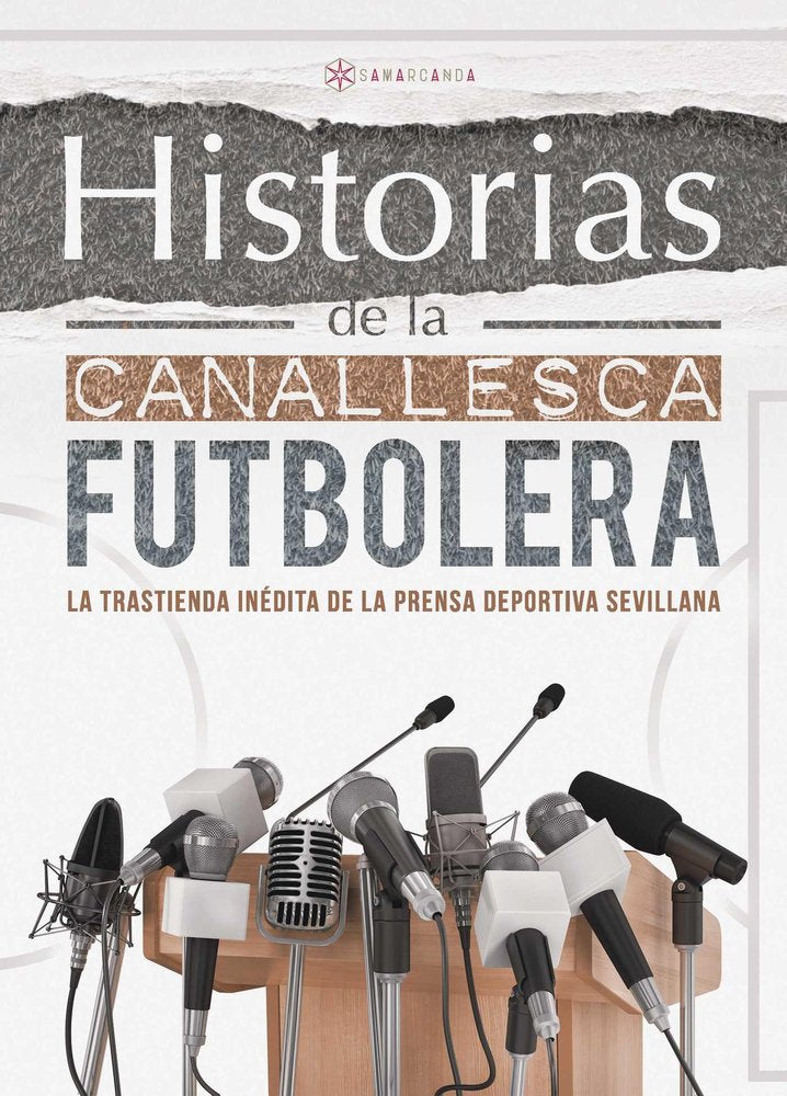 Historias de la Canallesca Futbolera, de VA A, V | portada del libro