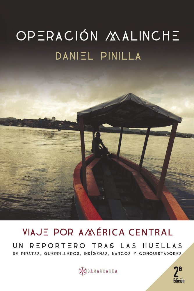 Operación Malinche, de Pinilla, Daniel | portada del libro