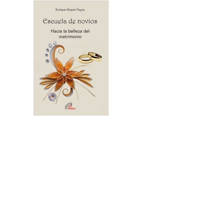 Escuela de novios, de Orquín Fayos, Enrique | portada del libro