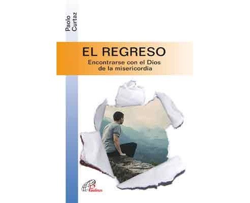 EL REGRESO, de Curtaz, Paolo | portada del libro