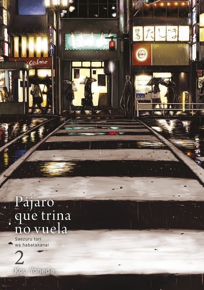 PáJARO QUE TRINA NO VUELA, VOL. 2, de KOU YONEDA | portada del libro