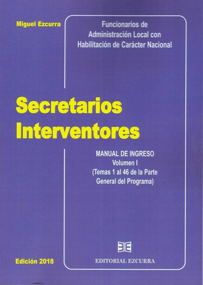 SECRETARIOS INTERVENTORES 4 TOMOS 2018, de Miguel Ezcurra | portada del libro