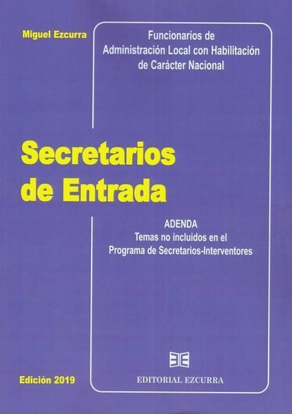 SECRETARIOS DE ENTRADA, de Miguel Ezcurra | portada del libro