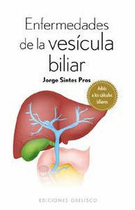 Enfermedades de la vesícula biliar, de SINTES PROS, JORGE | portada del libro