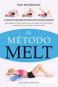 El método Melt, de HITZMANN, SUE | portada del libro