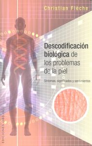 Descodificación biológica de los problemas de la piel, de FLÈCHE, CHRISTIAN | portada del libro