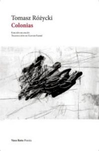 Colonias, de Rózycki (1941- ), Tomasz | portada del libro