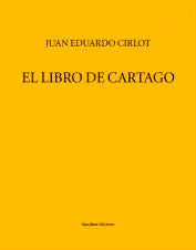 El libro de Cartago, de Cirlot, Juan Eduardo | portada del libro