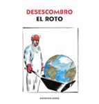 Desescombro, de El Roto | portada del libro