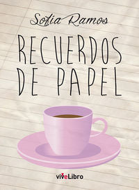 Recuerdos de papel, de Ramos Grande, Sofía | portada del libro
